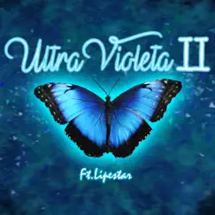 Ultra Violeta 2 (feat. Lipestar) Song Lyrics