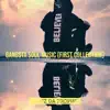 Gangsta Soul Music (First Collection) album lyrics, reviews, download