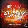 Power Supply Riddim - Single album lyrics, reviews, download