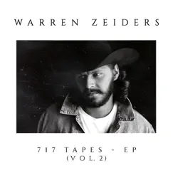717 Tapes, Vol. 2 - EP by Warren Zeiders album reviews, ratings, credits
