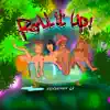 Roll It Up (feat. Splash Man LV) - Single album lyrics, reviews, download