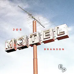 Motel - Single by Joe Branson album reviews, ratings, credits