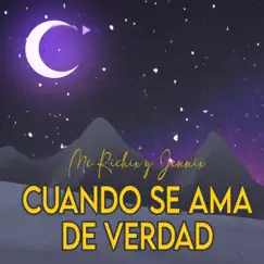 Cuando Se Ama De Verdad - Single by MC Richix & Jennix album reviews, ratings, credits