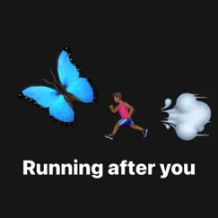 Running After You Song Lyrics