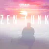 Zen Funk album lyrics, reviews, download