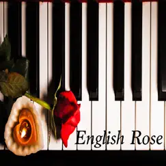 English Rose - Single by Oasis For Piano album reviews, ratings, credits