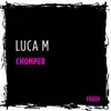 Chomper album lyrics, reviews, download