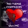 No Tiene Corazón (GioGad Beats Remix) - Single album lyrics, reviews, download
