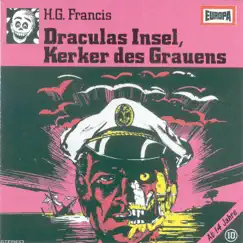 010 - Draculas Insel, Kerker des Grauens (Teil 40) Song Lyrics