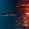 Delusions from the Mothership - Single album lyrics, reviews, download