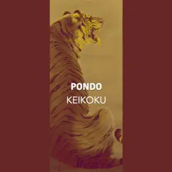 Keikoku by Pondo album reviews, ratings, credits