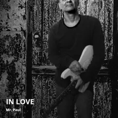In Love - Single by Mr. Paul album reviews, ratings, credits