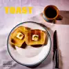 Toast (feat. T.C.B.) - Single album lyrics, reviews, download