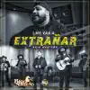 Me Vas a Extrañar - Single album lyrics, reviews, download