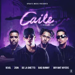 Caile - Single by Revol, Bad Bunny & Bryant Myers album reviews, ratings, credits