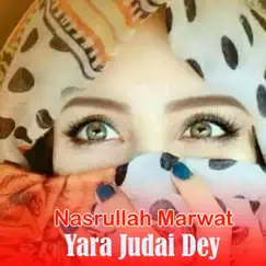 Yara Judai Dey by Nasrullah Marwat album reviews, ratings, credits