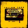 Yellow Tape - Single album lyrics, reviews, download