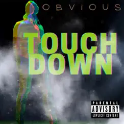 Touchdown - Single by Obvious album reviews, ratings, credits