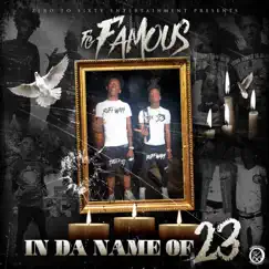 In Da Name Of 23 - Single by Fg Famous album reviews, ratings, credits