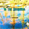 In the Beginning - Single album lyrics, reviews, download