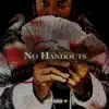 No Handouts album lyrics, reviews, download