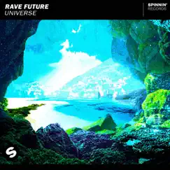 Universe - Single by Rave Future album reviews, ratings, credits