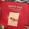 Birkin Bag (feat. Rod212) - Single album lyrics, reviews, download