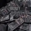 Money On the Line - Single album lyrics, reviews, download