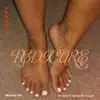 Pedicure - Single album lyrics, reviews, download
