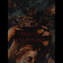 King of Everything - Single by WE$TEND KAETO album reviews, ratings, credits