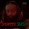 Scorpio Season album lyrics, reviews, download