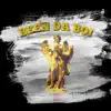 Been Da Boi - Single album lyrics, reviews, download