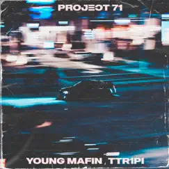 Project 71 (feat. TTR1PI) Song Lyrics