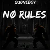 No Rules - Single album lyrics, reviews, download