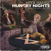 Hungry Nights (feat. Apex Hadez) [Instrumental] - Single album lyrics, reviews, download