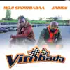 Vimbada (feat. Moji Shortbabaa) - Single album lyrics, reviews, download