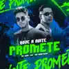 Hoje a Noite Promete (feat. DJ Juan ZM) - Single album lyrics, reviews, download