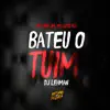 Bateu o Tuim song lyrics