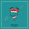 Me Gusta - Single album lyrics, reviews, download