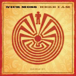 Here I Am by Nick Moss album reviews, ratings, credits