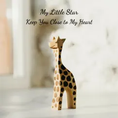 Keep You Close to My Heart - EP by My Little Star album reviews, ratings, credits