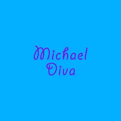 Diva - Single by Mike of Doom album reviews, ratings, credits