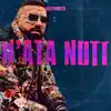 N'ata Nott - Single album lyrics, reviews, download