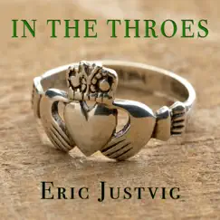 In the Throes - Single by Eric Justvig album reviews, ratings, credits