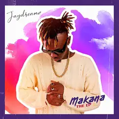 Makana by Jaydreamz album reviews, ratings, credits