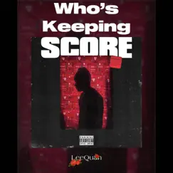 Who's keeping Score Song Lyrics