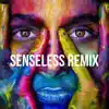 Sensless Tmix - Single album lyrics, reviews, download