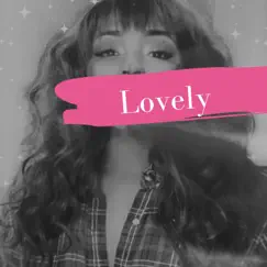 Lovely - Single by LaRyssa Annielle album reviews, ratings, credits