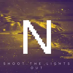 Shoot the Lights Out Song Lyrics