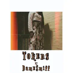Tokens - Single by DameSmiff album reviews, ratings, credits